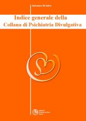 Portada de Indice Generale della Collana di Psichiatria Divulgativa (Ebook)