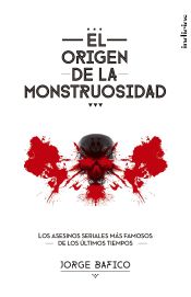 Portada de El origen de la monstruosidad (Ebook)