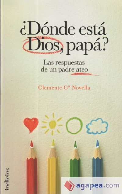 ¿Dónde está Dios, papá?