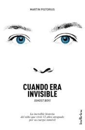 Portada de Cuando era invisible