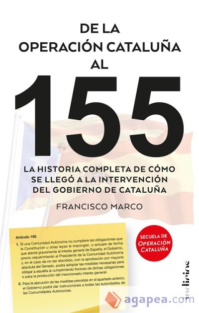 De la operaci&#324; cataluña al 155