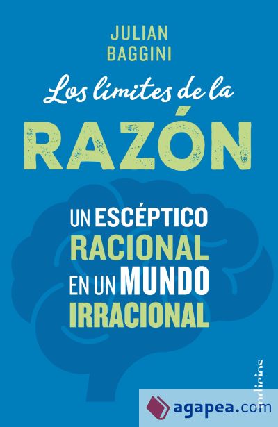 Los l&iacute;mites de la raz&oacute;n (Ebook)