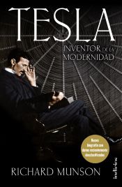 Portada de Tesla, Inventor de la modernidad (Ebook)