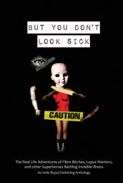 Portada de But You Donâ€™t Look Sick