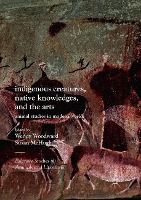 Portada de Indigenous Creatures, Native Knowledges, and the Arts