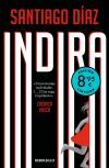 Indira (edici&oacute;n Limitada &middot; Verano) (indira Ramos 3) De Santiago D&iacute;az Cort&eacute;s