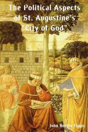 Portada de The Political Aspects of St. Augustineâ€™s City of God