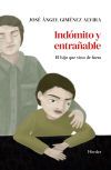 Ind&oacute;mito y entra&ntilde;able