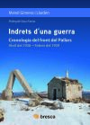 Indrets d'una guerra: Cronologia del front del Pallars