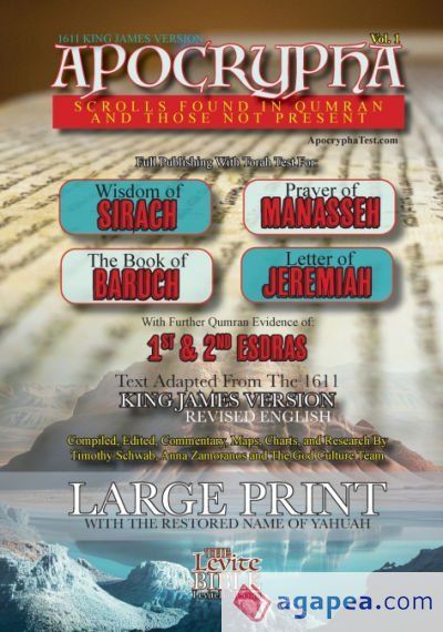 Apocrypha Scrolls Found In Qumran And Those Not Present Vol. 1