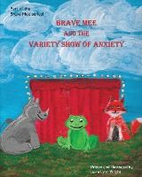 Portada de Brave Mee and the Variety Show of Anxiety