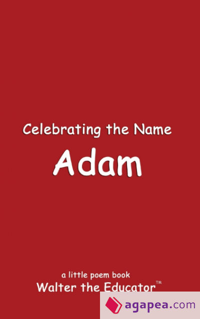 Celebrating the Name Adam