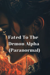 Portada de Fated To The Demon Alpha (Paranormal)