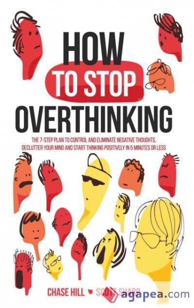 How to Stop Overthinking