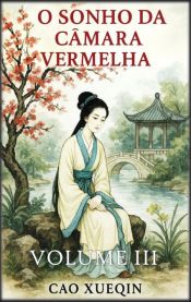 O SONHO DA CAMARA VERMELHA - AUTRI BOOKS CAO XUEQIN - 9798349629433