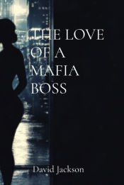 Portada de THE LOVE OF A MAFIA BOSS