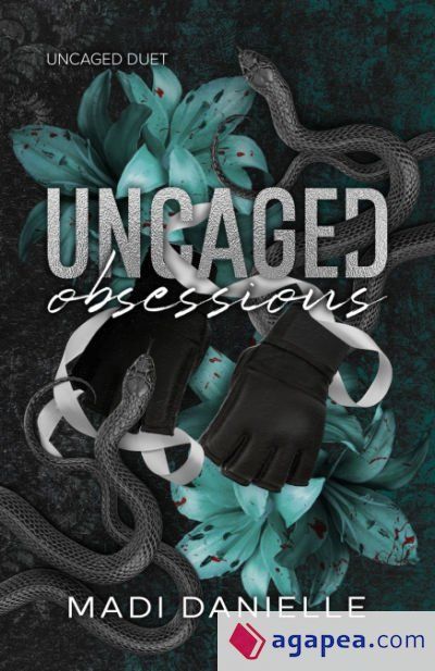 Uncaged Obsessions
