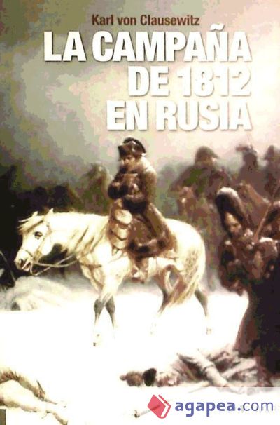 CAMPAÑA DE 1812 EN RUSIA