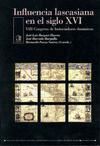 Influencia lascasiana en el siglo XVI. VIII Congreso de Historiadores Dominicos