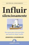 Influir silenciosamente