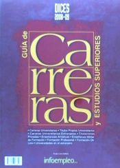 Portada de DICES 2008-2009: GUIA DE CARRERAS Y ESTUDIOS SUPERIORES