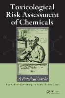 Portada de Toxicological Risk Assessment of Chemicals: A Practical Guide