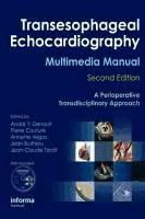 Portada de Transesophageal Echocardiography Multimedia Manual: A Perioperative Transdisciplinary Approach