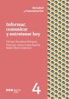 Informar, comunicar y entretener hoy