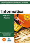 Informatica.  Volumen Practico. Profesores De Educacion Secundaria