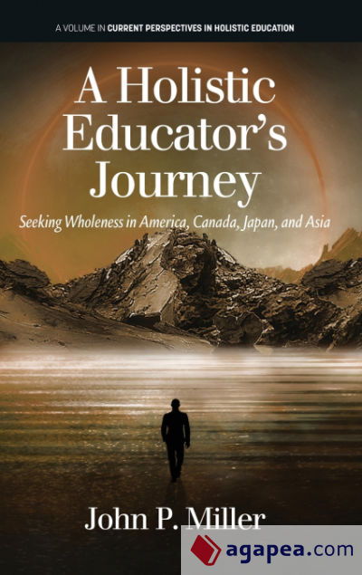 A Holistic Educatorâ€™s Journey