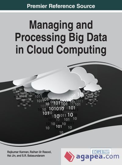 MANAGING AND PROCESSING BIG DATA IN CLOUD COMPUTING - RAJKUMAR KANNAN ...