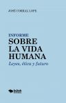 Informe sobre la vida humana