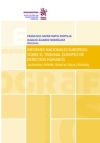 Informes Nacionales Europeos Sobre el Tribunal Europeo de Derechos Humanos (Alemania, España, Francia, Italia, Polonia)