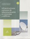 Infraestructuras Comunes De Telecomunicaciones En Viviendas Y Edificios