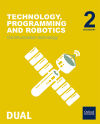 Inicia Technology, Programming and Robotics 2.º ESO. Communication technology. Student's Book