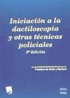 Iniciación a la dactiloscopia y otras técnicas policiales