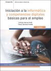 Iniciaci&oacute;n a la inform&aacute;tica y comptencias digitales b&aacute;sicas para el empleo