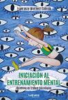 Iniciaci&oacute;n al entrenamiento mental. Cuaderno de trabajo