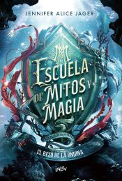 Portada de Escuela de mitos y magia. El beso de la ondina