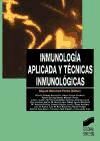 InmunologÃ­a aplicada y tÃ©cnicas inmunolÃ³gicas