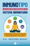 Inmunotipo: la clave para fortalecer tu sistema inmunitario.