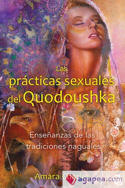 Las prácticas sexuales del Quodoushka