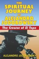 Portada de Spiritual Journey of Alejandro Jodorowsky