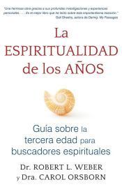 Portada de La espiritualidad de los a&ntilde;os