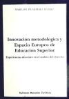 Innovación metodológica y Espacio Europeo de Educación Superior