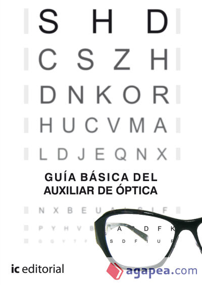 Guía básica del auxiliar de óptica