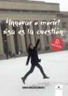 Innovar o morir? Esa es la cuesti&oacute;n