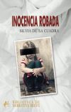 Inocencia Robada. (Biblioteca Narrariva Breve)
