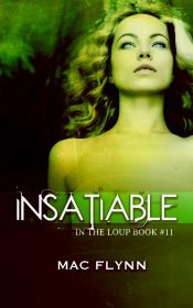 Portada de Insatiable: In the Loup, Book 11 (Ebook)