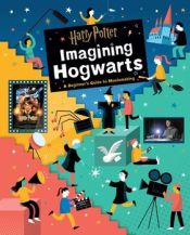 Portada de HARRY POTTER IMAGINING HOGWART